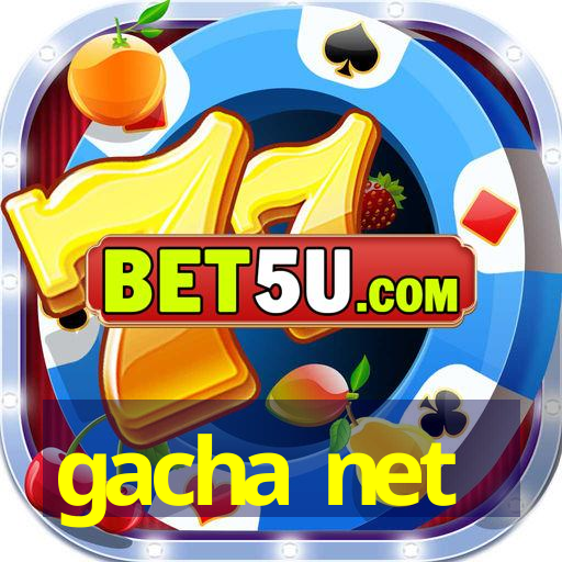 gacha net